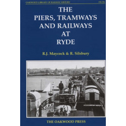 The Piers, Tramways and Railways at Ryde