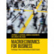 Macroeconomics for Business: The Manager's Way of Understanding the Global Economy