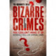 The Mammoth Book of Bizarre Crimes