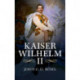 Kaiser Wilhelm II: A Concise Life