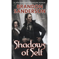 Shadows of Self: A Mistborn Novel