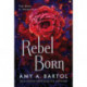 Rebel Born