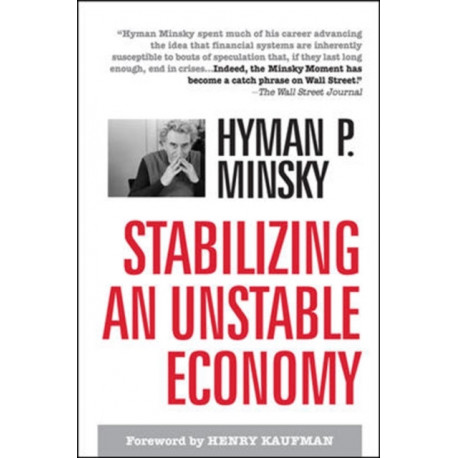 Stabilizing an Unstable Economy