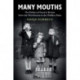 Many Mouths: The Politics of Food in Britain from the Workhouse to the Welfare State