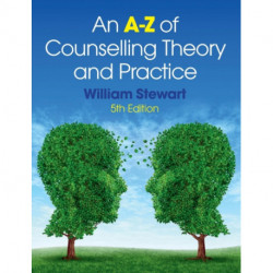 An A-Z of Counselling Theory and Practice