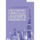 The Secondary Curriculum Leader's Handbook