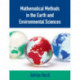 Mathematical Methods in the Earth and Environmental Sciences