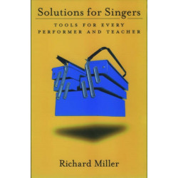 Solutions for Singers: Tools for Every Performer and Teacher