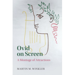 Ovid on Screen: A Montage of Attractions