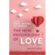 The New Psychology of Love