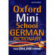 Oxford Mini School German Dictionary