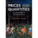 Prices and Quantities: Fundamentals of Microeconomics