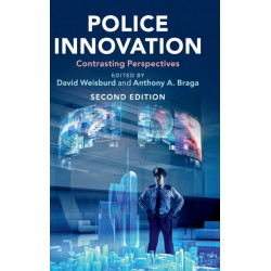 Police Innovation: Contrasting Perspectives