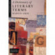 A Dictionary of Literary Terms, A