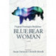 Blue Bear Woman