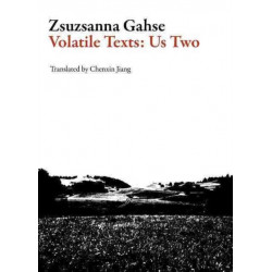 Volatile Texts: Us Two