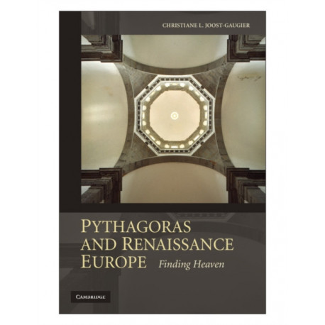 Pythagoras and Renaissance Europe: Finding Heaven