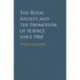 The Royal Society and the Promotion of Science since 1960