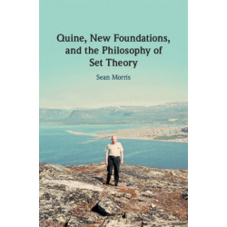 Quine, New Foundations, and the Philosophy of Set Theory