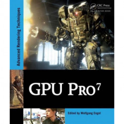 GPU Pro 7: Advanced Rendering Techniques