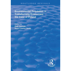 Environmental Regulation in Transforming Economies: The Case of Poland
