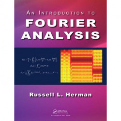 An Introduction to Fourier Analysis