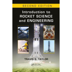 Introduction to Rocket Science and Engineering
