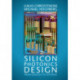 Silicon Photonics Design: From Devices to Systems