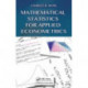 Mathematical Statistics for Applied Econometrics
