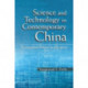 Science and Technology in Contemporary China: Interrogating Policies and Progress