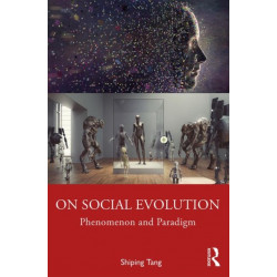 On Social Evolution: Phenomenon and Paradigm