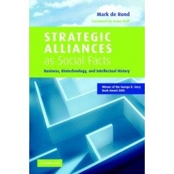Strategic Alliances as Social Facts: Business, Biotechnology, and Intellectual History