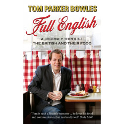 Full English: A Journey through the British and their Food