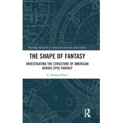 The Shape of Fantasy: Investigating the Structure of American Heroic Epic Fantasy