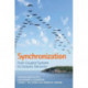 Synchronization: From Coupled Systems to Complex Networks