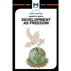 An Analysis of Amartya Sen's Development as Freedom: Development as Freedom