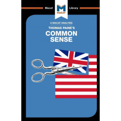 An Analysis of Thomas Paine's Common Sense: Common Sense