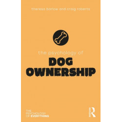 The Psychology of Dog Ownership