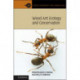 Wood Ant Ecology and Conservation