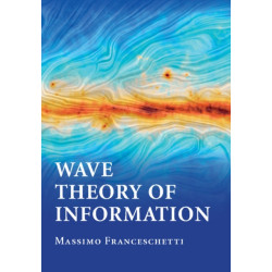 Wave Theory of Information