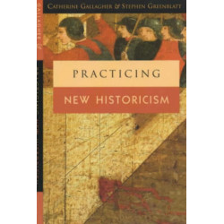 Practicing New Historicism