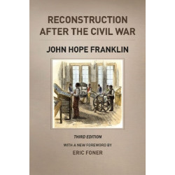 Reconstruction after the Civil War, Third Edition