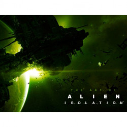 The Art of Alien: Isolation: Isolation