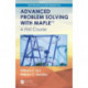 Advanced Problem Solving with Maple: A First Course
