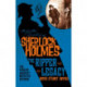 The Further Adventures of Sherlock Holmes: The Ripper Legacy: The Ripper Legacy