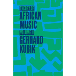 Theory of African Music, Volume II