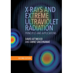 X-Rays and Extreme Ultraviolet Radiation: Principles and Applications
