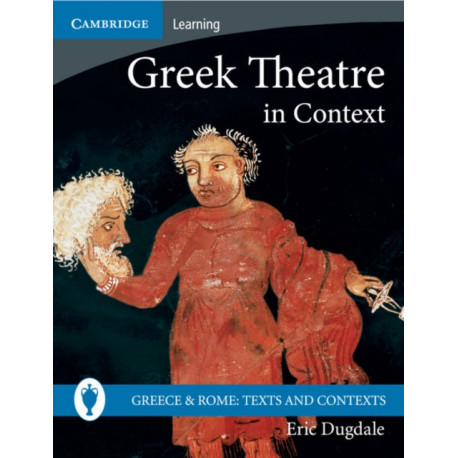 Greek Theatre in Context