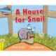 A Cambridge Reading Adventures A House for Snail Yellow Band