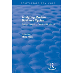 Analyzing Modern Business Cycles: Essays Honoring